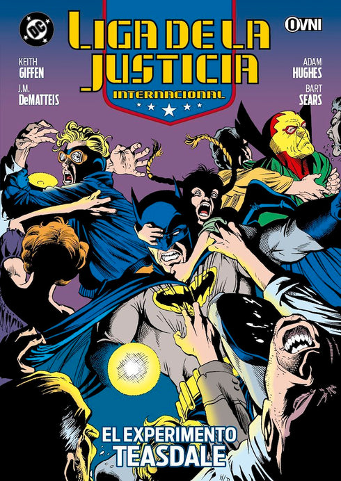 Liga de la Justicia Internacional El Experimento Teasdale