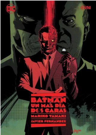 Batman un mal dia Dos Caras