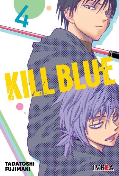 Kill Blue 04