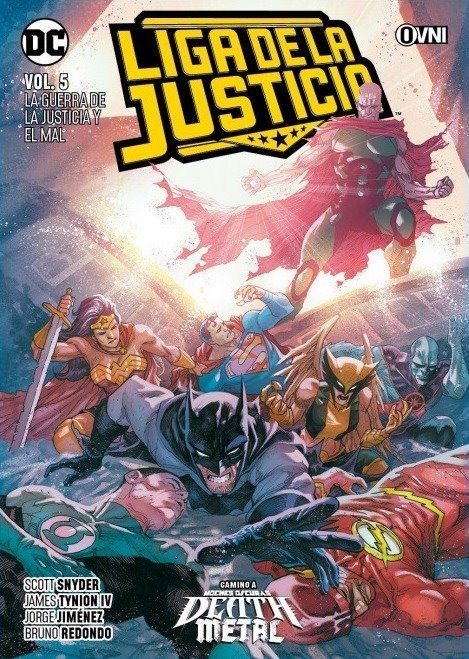 Liga De la Justicia Vol. 05: La Guerra de la Justicia y el Mal
