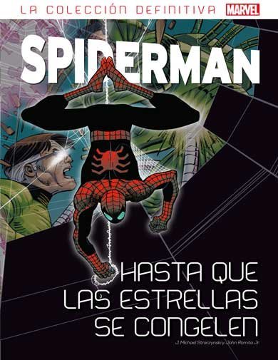 Spiderman - Hasta que las estrellas se congelen - Coleccion Definitiva