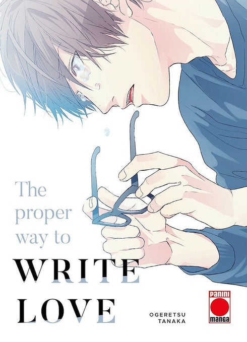 The Proper Way To Write Love