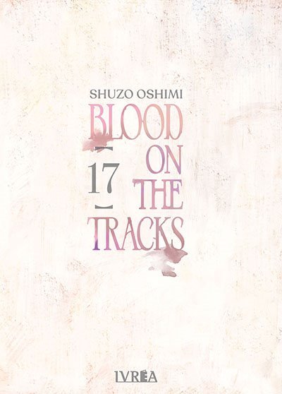 Blood on the Tracks 17