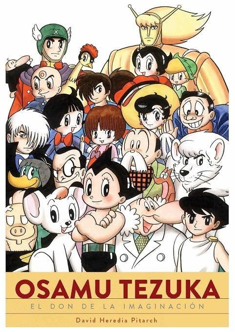 Osamu Tezuka. El Don De La Imaginación