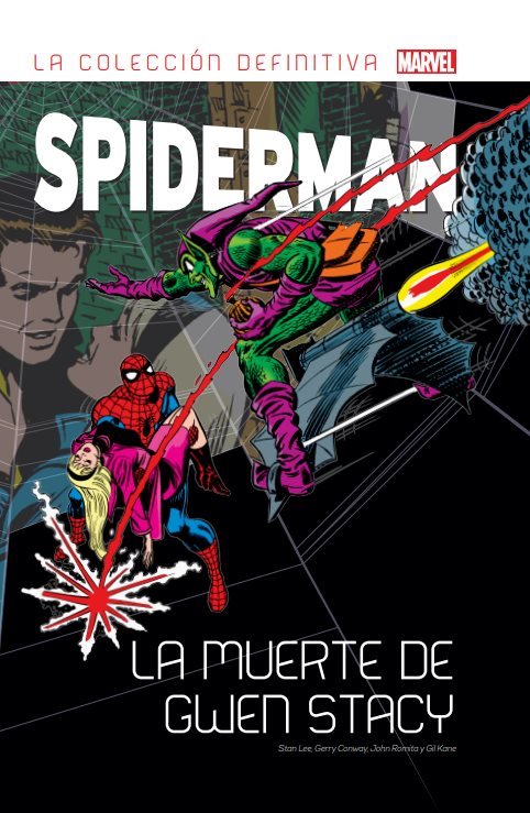 Spiderman - La Muerte De Gwen Stacy - Coleccion Definitiva