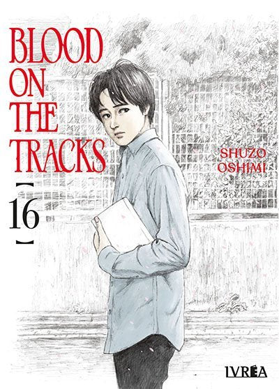 Blood on the Tracks 16