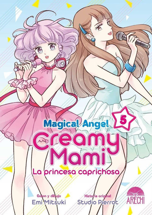Magical Angel Creamy Mami: La Princesa Caprichosa 05