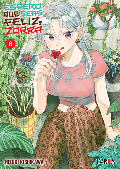Espero que seas feliz, zorra 06