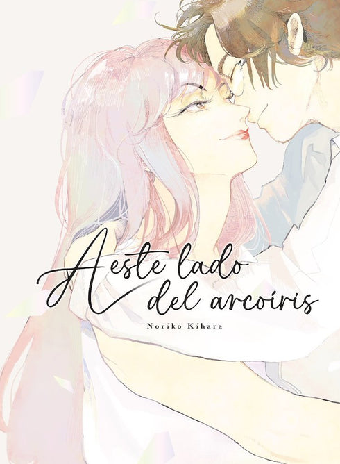 A Este Lado Del Arcoíris