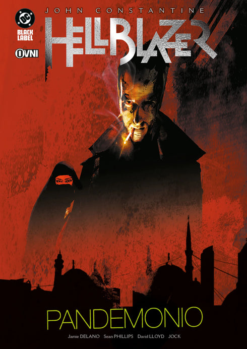 Hellblazer de Jamie Delano Pandemonio