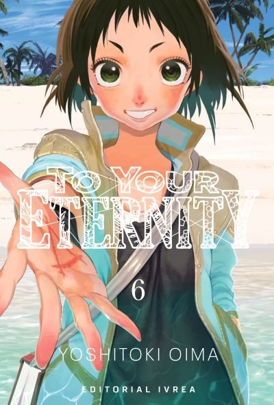 To Your Eternity 06