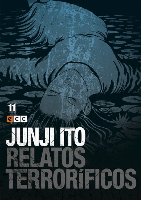 Junji Ito: Relatos Terroríficos 11