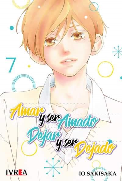 Amar y Ser Amado Dejar y Ser Dejado 07