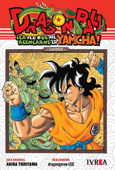 Dragon Ball Gaiden: ¡La vez que me reencarné en Yamcha!