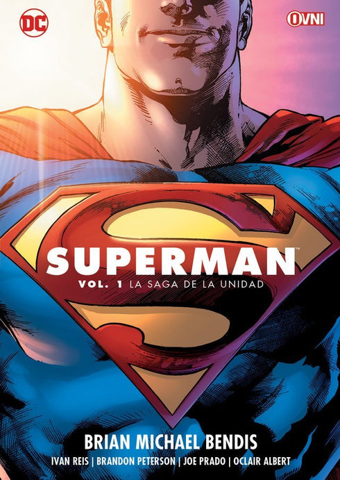 Superman: La Saga de la Unidad Vol. 1