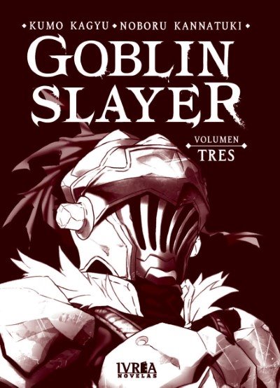 Goblin Slayer (Novela) Vol 03